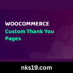 WooCommerce Custom Thank You Pages GPL v1.1.2