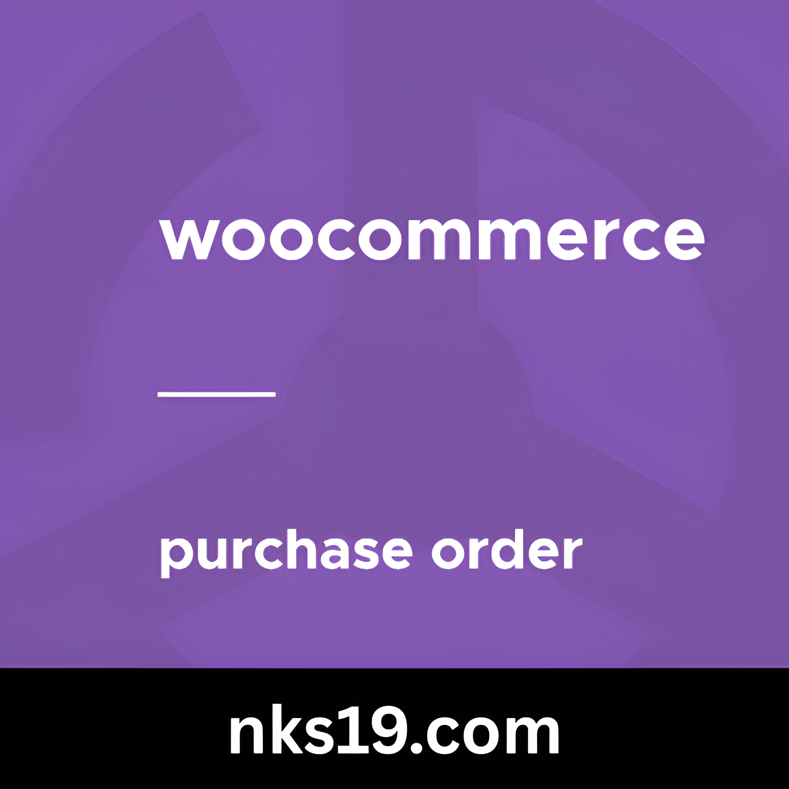 WooCommerce Purchase Order Gateway GPL v1.5.7 Extension