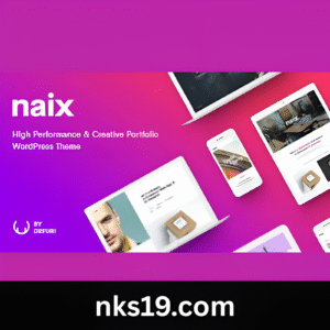 Naix Theme GPL v1.7.1 – Creative & High Performance Portfolio WordPress Theme